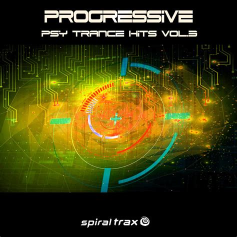 Progressive Psy Trance Hits Vol 3 Doctor Spook Spiral Trax Records