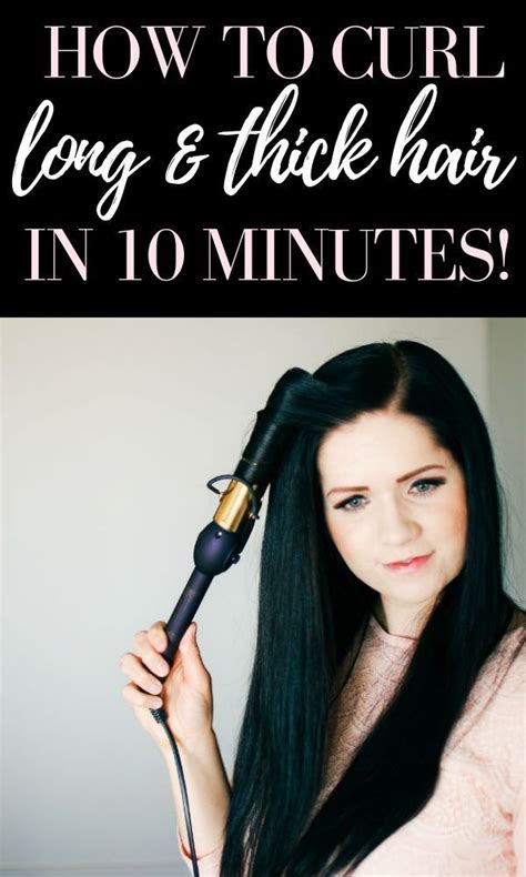 How To Curl Long Hair In Just 10 Minutes Hair Curling Tips Curls For
