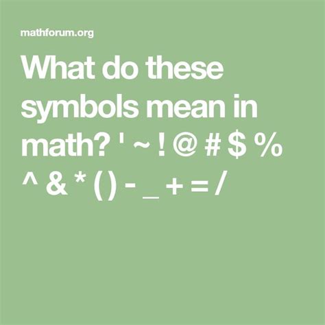 What Do These Symbols Mean In Math