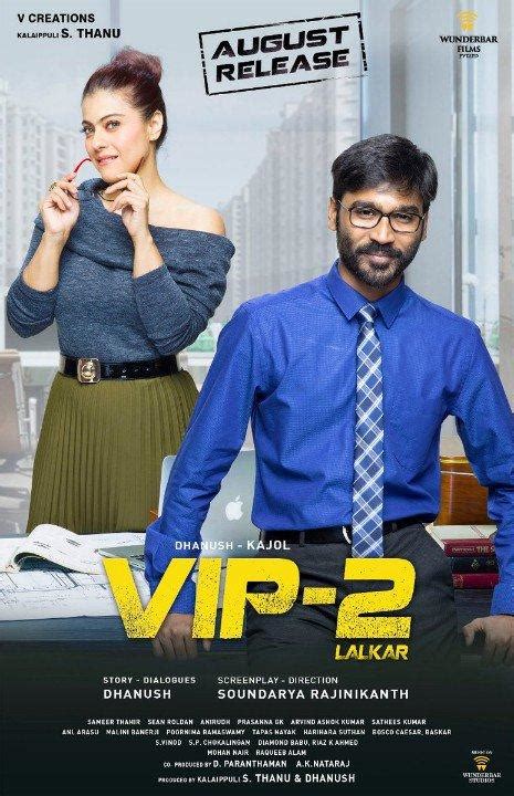 Sharer.pw not opening, use vpn. VIP 2 - First Look Posters Tamil Movie, Music Reviews and News