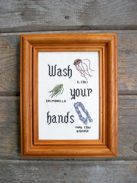 Patterns are popping up everywhere! Wash your hands 5x7 cross stitch, with ironic E. coli ...