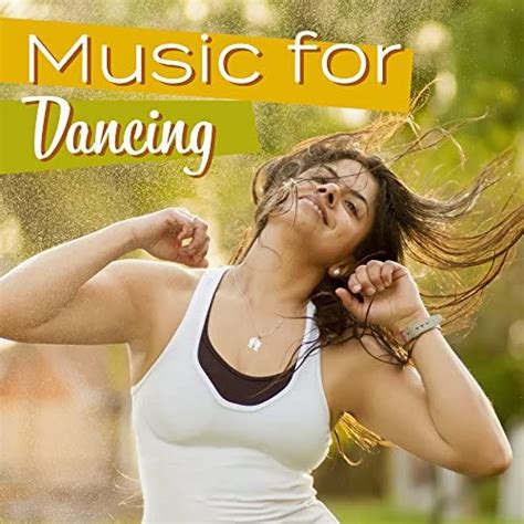 Music For Dancing Ibiza Dance Party Holiday Chill Out 2017