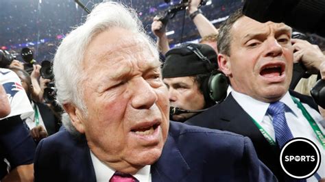 Robert Kraft Busted In Prostitution Ring Youtube
