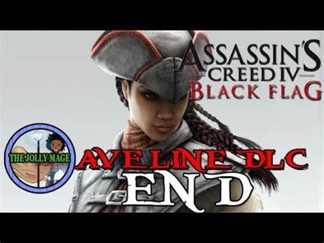 Assassins Creed Black Flag Aveline Dlc Walkthrough End Thejollymage