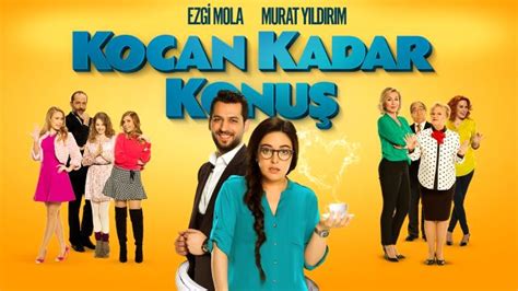 Film 1 saat 48 dk. Kocan Kadar Konuş filmi konusu nedir? Kocan Kadar Konuş ...