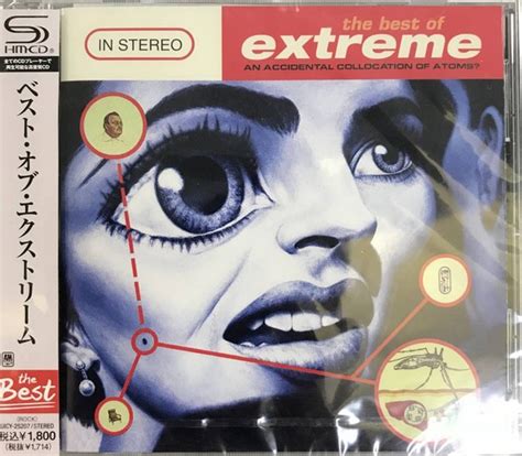Extreme The Best Of Extreme An Accidental Collication Of Atoms SHM CD CD Discogs