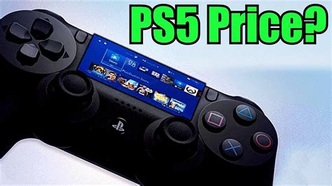 Guide Ps5 Price How Much Will Playstation 5 Cost Ps5 Cost Ps 5