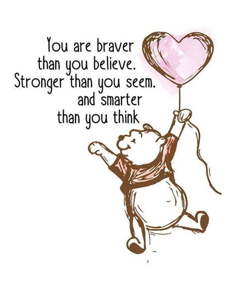 pooh quote you are braver than you believe stronger than you seem and smarter than you think