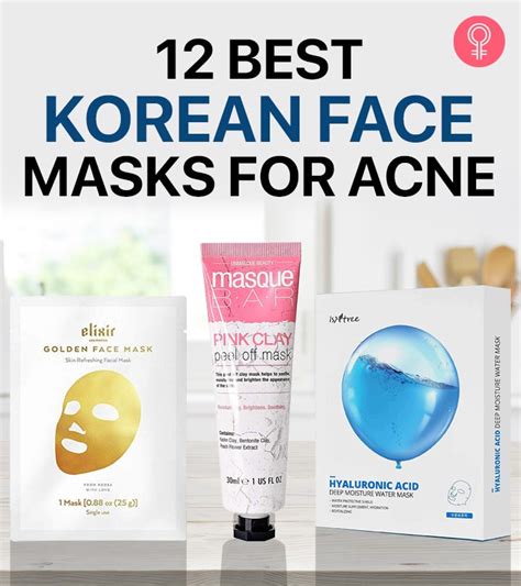12 Best Korean Face Masks For Acne 2024 As Per An Expert