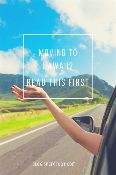 Moving To Hawaii 7 Things You Need To Know The Sparefoot Blog