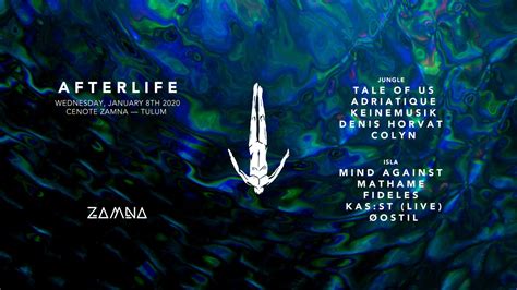 Afterlife Desvela Su Line Up Completo Para Zamna Tulum Zamna Festival