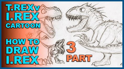 Trex Vs Indominus Rex Cartoon Tutorial Pt How To Draw Indominus Rex