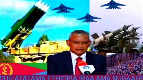 Oduu Atatama Ehiopia Iraa Nugaahee Youtube