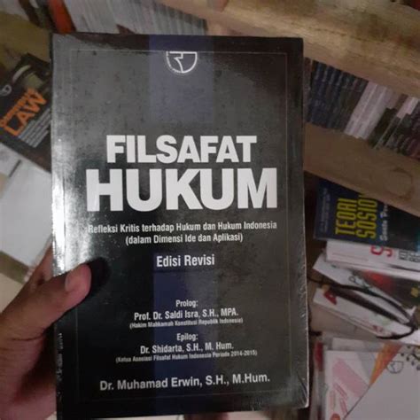 Jual Buku Filsafat Hukum Edisi Revisi Oleh Muhammad Erwin Rajawali