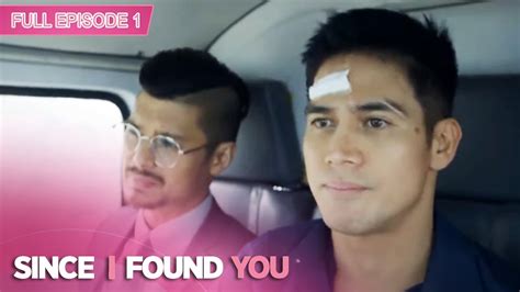 Full Episode 1 Since I Found You English Subbed Youtube