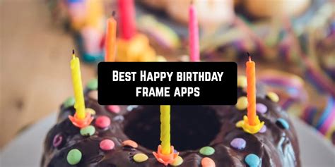Colorful balloons happy birthday abstract motion graphic design. 15 Best Happy birthday frame apps for Android & iOS - App pearl - Best mobile apps for Android ...
