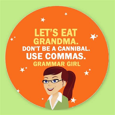 Lets Eat Grandma Mignon Fogarty Grammar Girl Lets Eat