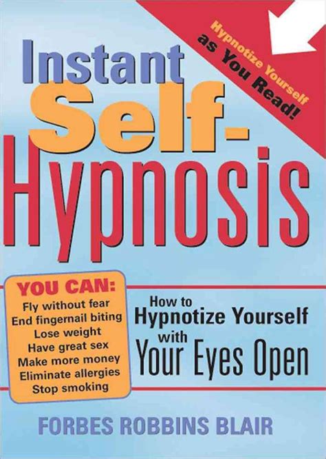 Instant Self Hypnosis How To Hypnotize Yourself With Your Eyes Open By