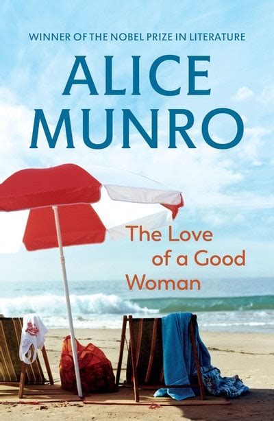 The Love Of A Good Woman By Alice Munro Penguin Books Australia