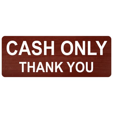Cash Only Thank You Engraved Sign Egre 15833 Whtoncnmn