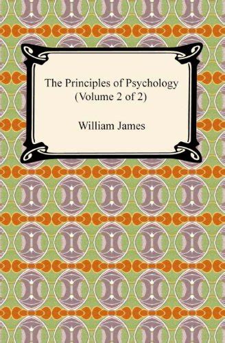 The Principles Of Psychology Volume 2 Of 2 English Edition Ebook