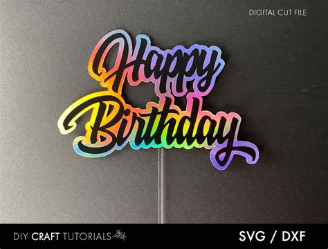 Happy Birthday Cake Topper Svg Cut File For Cricut Etsy Birthday Cake
