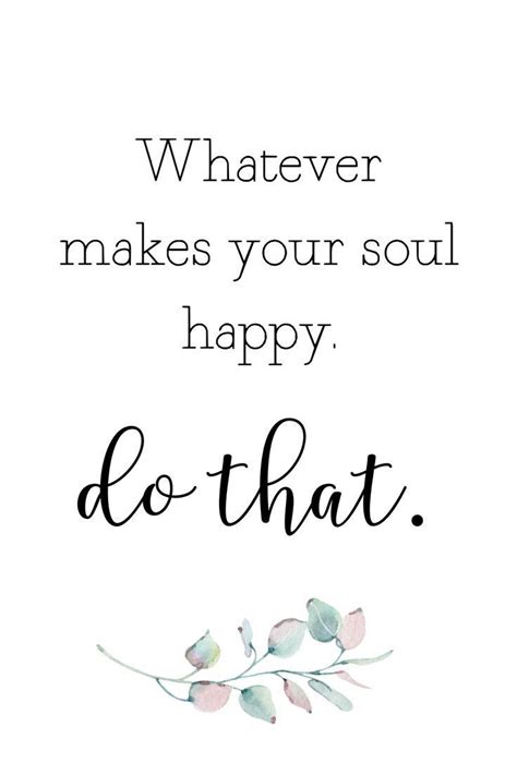 These happiness quotes will give you some clever insights into what makes people happy. 15 Cute Happy Quotes About Life {Plus Free Printable Happy Quotes List!} | Happy quotes positive ...