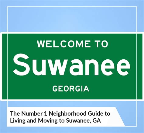 The Number 1 Neighborhood Guide to Living and Moving to Suwanee GA