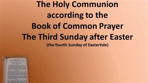 Holy Communion For The 3rd Sunday After Easter 1662 Book Of Common