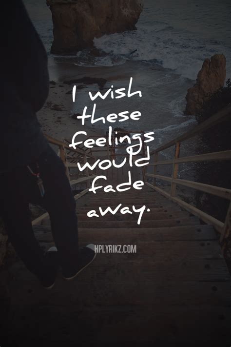 Fading Away Quotes Of Feelings Quotesgram