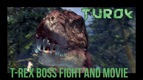 Turok T Rex Boss Fight And Movie Gameplay Pc Hd Youtube