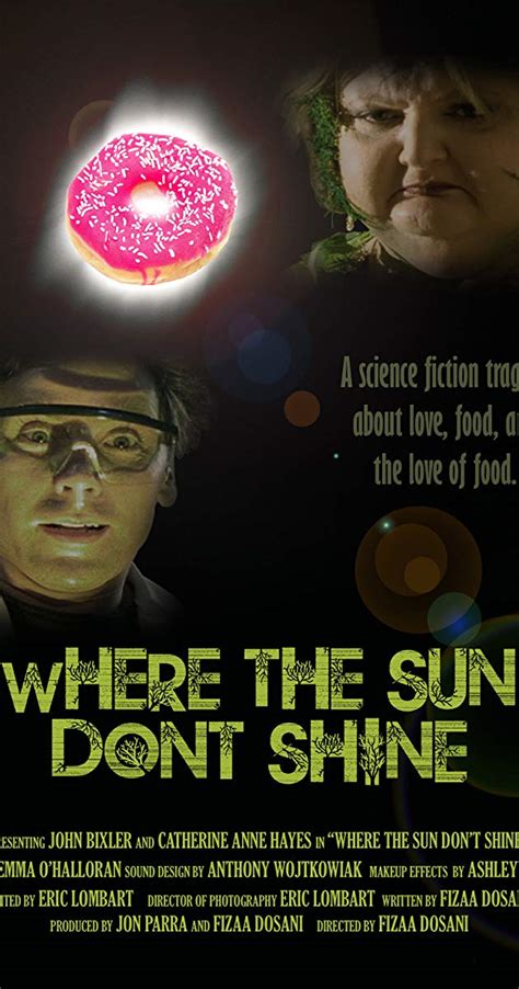 where the sun don t shine 2008 quotes imdb