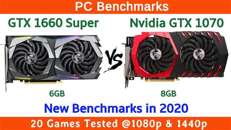 Gtx 1660 vs gtx 1660 ti vs gtx 1070 vs rtx 2060 with a skylake i7 6700k @4.7ghz frame rate test benchmark comparison. Nvidia GTX 1660 Super vs GTX 1070 in 2020 New Benchmarks ...