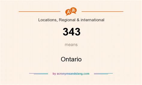 What does 343 mean? - Definition of 343 - 343 stands for Ontario. By ...
