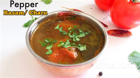 Pepper Rasam Recipe Milagu Rasam Miriyala Charu With Video