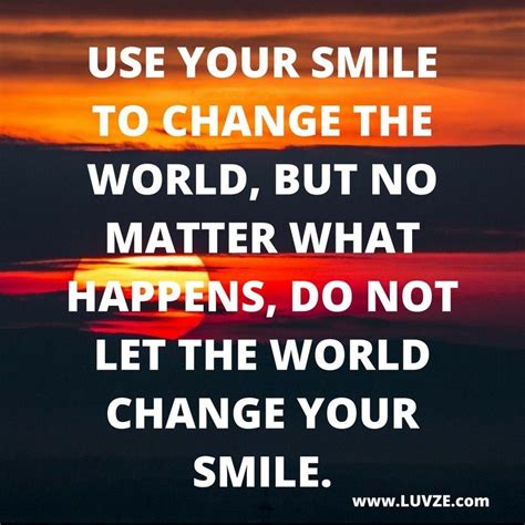 200 Smile Quotes To Make You Happy And Smile Smile Quotes Keep Smiling Quotes Positive