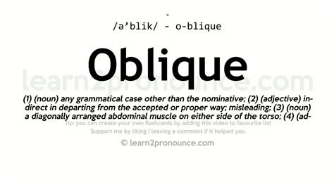 Pronunciation Of Oblique Definition Of Oblique Youtube
