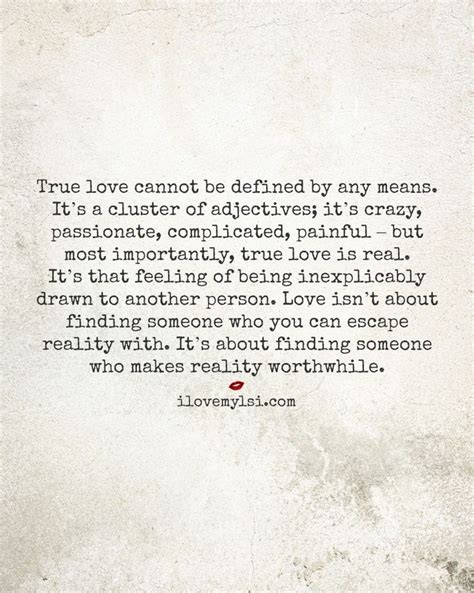 In her 2015 song, true love, ariana grande describes how her relationship grew into true love from kisses to a commitment to. Soulmate Quotes : True love cannot be defined by any means ...