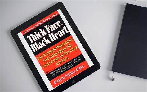 Thriving, winning & succeeding in life's every endeavor : Book Review: Thick Face, Black Heart by Chin-Ning Chu ...