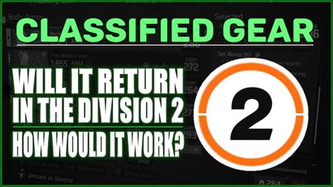 The Division Will Classified Gear Return And How Would It Work
