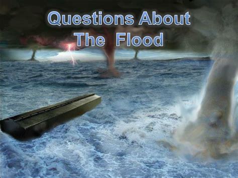 Ppt Questions About The Flood Powerpoint Presentation Free Download Id