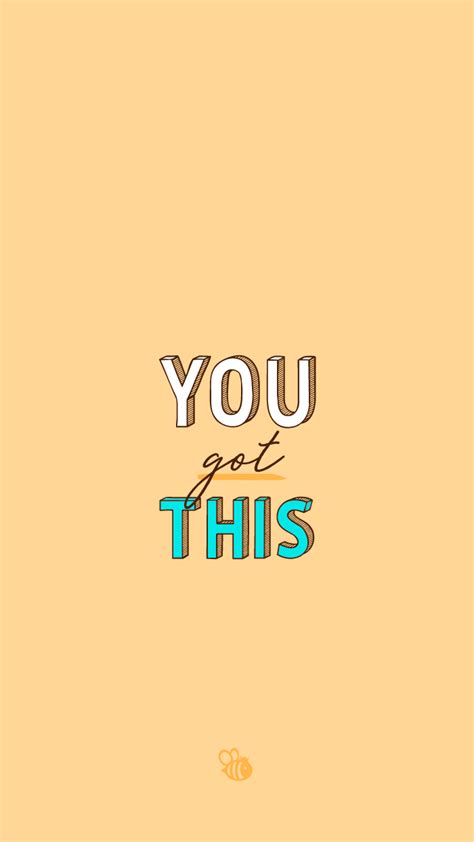 Click here and download the you got this! You Got This Wallpapers - Wallpaper Cave