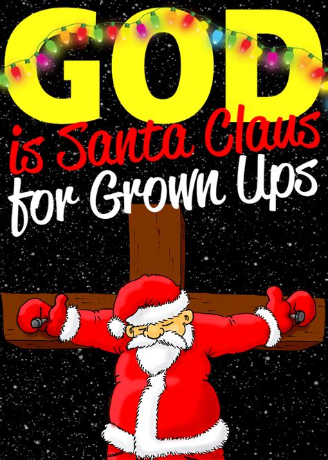 God Is Santa Claus For Grown Ups Rintrovertcomics