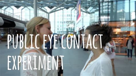 eye contact with strangers social experiment youtube