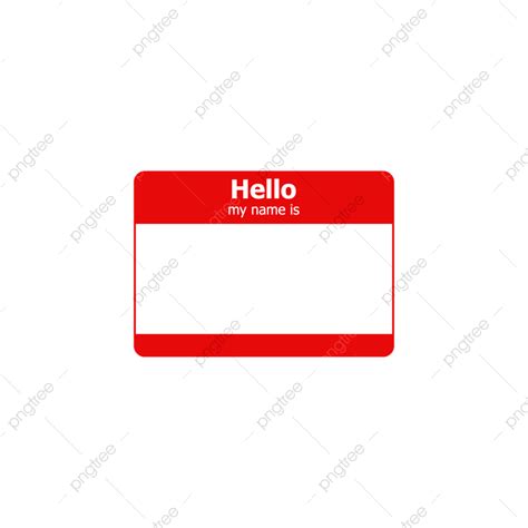 My Name Is Vector Design Images Hello My Name Is Template Tag Nobody Png Image For Free Download