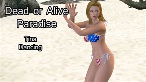Tina Private Paradise Dancing Dead Or Alive Paradise Youtube
