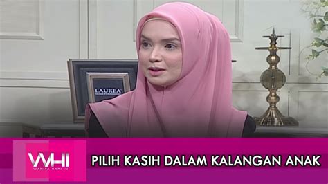 Ingat jika lingkungan yang anda pilih sudah baik, anda tidak boleh menyiakannya. Pilih Kasih Dalam Kalangan Anak | WHI (27 Februari 2019 ...