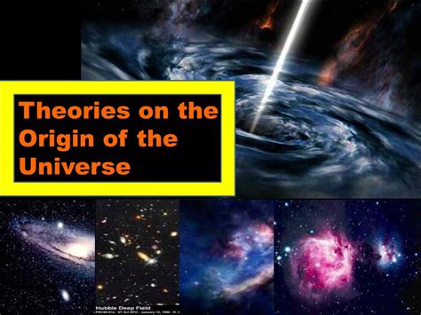 Ppt Theories On The Origin Of The Universe Powerpoint Presentation