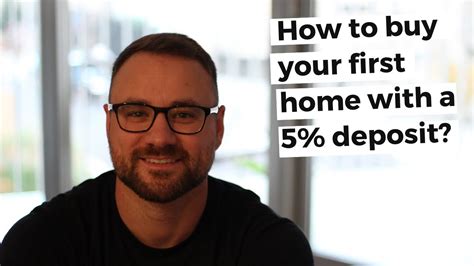 Buying Your First Home With A 5 Deposit Youtube