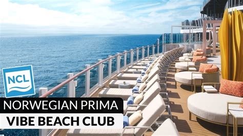 Norwegian Prima Vibe Beach Club Full Walkthrough Tour Review K Ncl Pr Ma Youtube